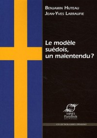 Le modèle suédois, un malentendu ?