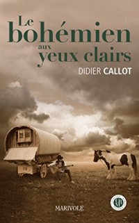 Le bohémien aux yeux clairs