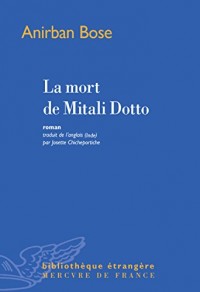 La mort de Mitali Dotto