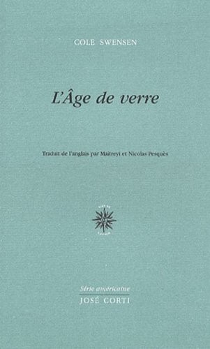 L'Age de verre