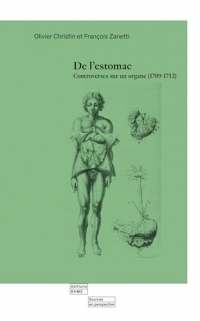 De l estomac : controverses sur un organe (1709-1712)