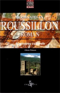 Promenades en Roussillon roman