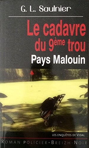 Le cadavre du 9ème trou Côte d'Emeraude