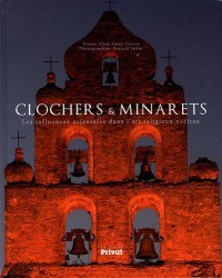Clochers & Minarets : Les influences orientales dans l'art religieux occitan