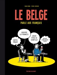 Le Belge T3 - Le Belge parle aux Français