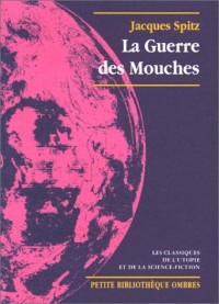 La Guerre des mouches