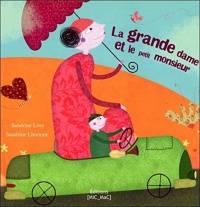 La grande dame et le petit monsieur (souple)