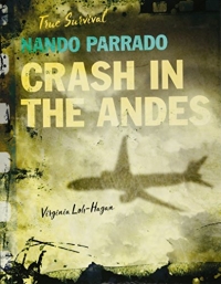 Nando Parrado: Crash in the Andes