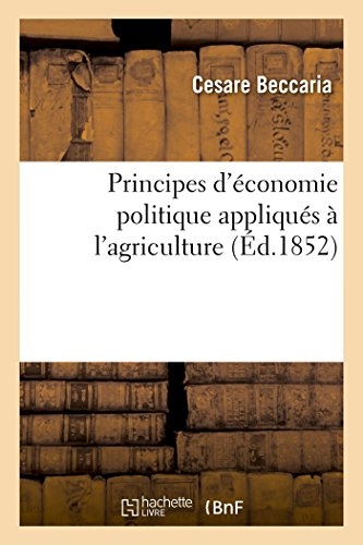 Principes d'économie politique appliqués à l'agriculture
