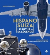 Hispano Suiza le Futur a sa Légende