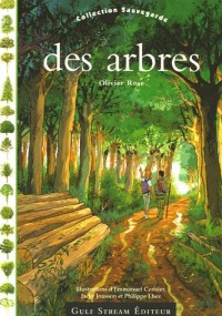 Des arbres et des forêts