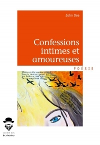 Confessions intimes et amoureuses