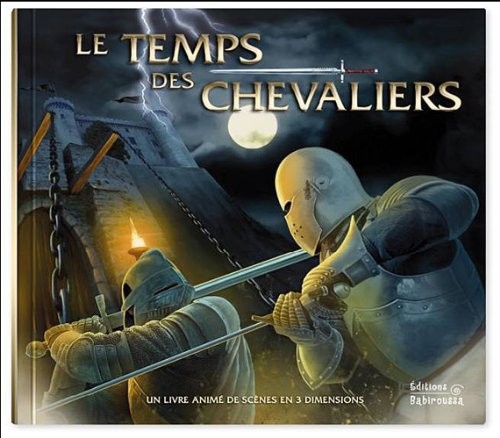 Le temps des chevaliers