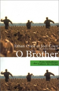 O Brother : Where art you ? (en anglais)