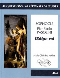 40/4 Oedipe Roi Sophocle et Pasolini Bac L 2016-2017