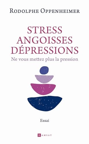 Stress, Angoisse dépression
