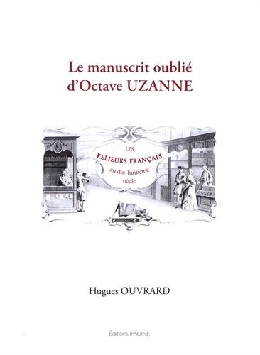 Le manuscrit oublié d'Octave Uzanne