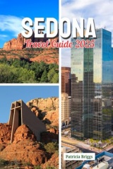 SEDONA TRAVEL GUIDE 2025