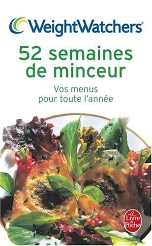 52 semaines de minceur : Vos menus pour toute l'année