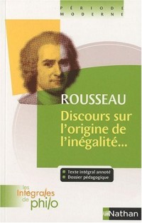 ROUSSEAU, Discours sur l'origine et les fondements de l'inégalité parmi les hommes