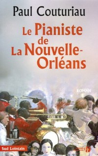 Le pianiste de La Nouvelle-Orléans