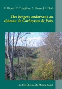 Des bergers andorrans au château de Corbeyran de Foix