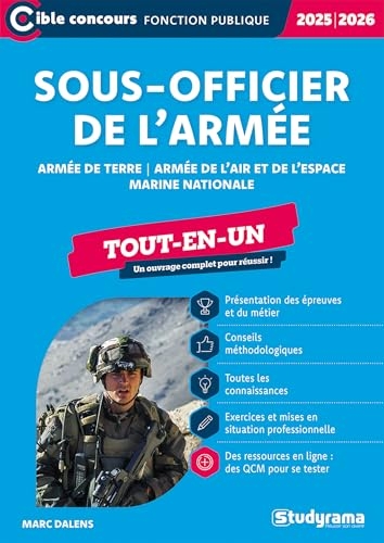 Sous-officier de l’armée – Tout-en-un (Édition 2025-2026): Armée de terre – Armée de l'air et de l'espace – Marine nationale
