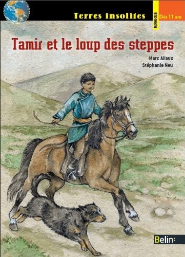 Tamir et le loup des steppes