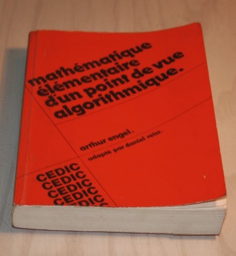 Mathématiques élémentaires d'un point de vue algorithmique