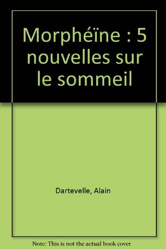 Morphéïne : 5 nouvelles sur le sommeil