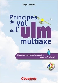 Principes du vol de l'ULM multiaxe.