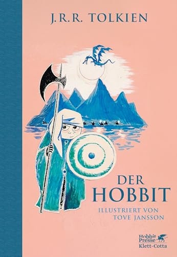 Der Hobbit - Illustriert von Tove Jansson: 'Das Kinderbuch des Jahrhunderts.' Astrid Lindgren [9783608988888]