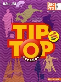 TIP-TOP Espagnol 1re-Tle BAC PRO