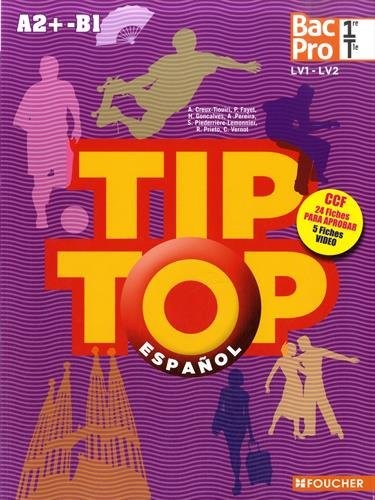 TIP-TOP Espagnol 1re-Tle BAC PRO