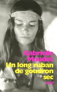 Un long ruban de goudron sec