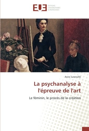 La psychanalyse à l'épreuve de l'art
