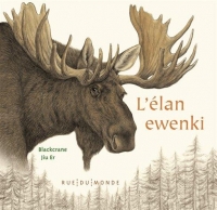 L'élan ewenki: Avec le calendrier illustré 2021