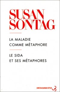 La Maladie comme métaphore : Le SIDA et ses métaphores