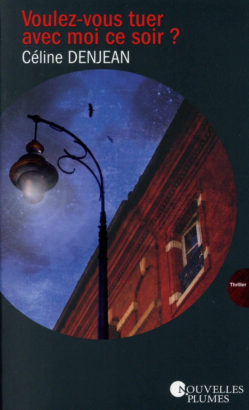 Voulez-vous tuer avec moi ce soir ?