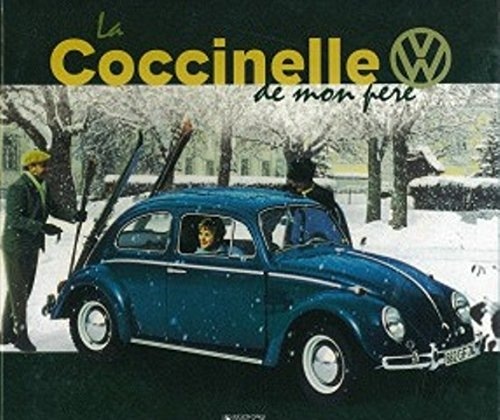 La Coccinelle de mon père