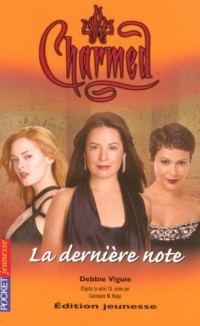 Charmed, Tome 27 : La dernière note