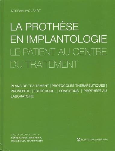 La prothèse en implantologie : Le patient au centre du traitement