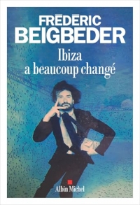 Ibiza a beaucoup changé