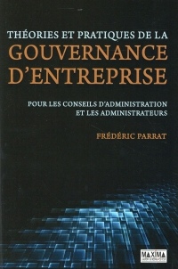 Théories et pratiques de la gouvernance d'entreprise