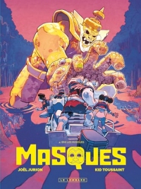 Masques - Tome 4 - Bas les masques