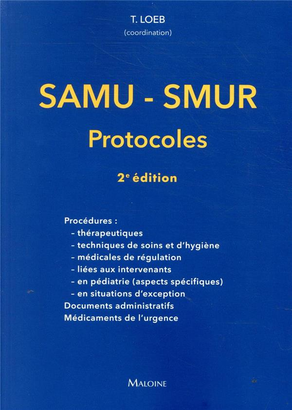 Samu-Smur - les Protocoles 2e ed.