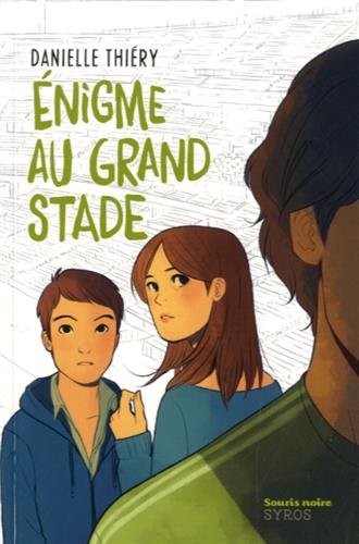 Énigme au Grand Stade