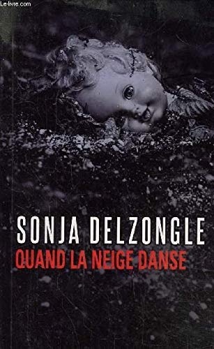 Quand la neige danse [9782298124910]
