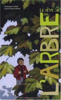 Le rêve de l'arbre