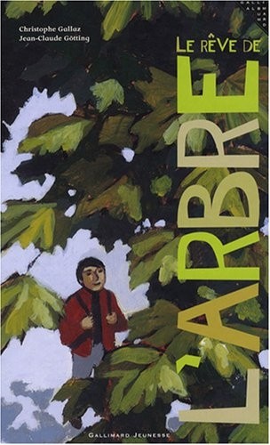 Le rêve de l'arbre